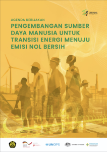 Agenda Kebijakan: Pengembangan Sumber Daya Manusia Untuk Transisi Energi Menuju Emisi Nol Bersih